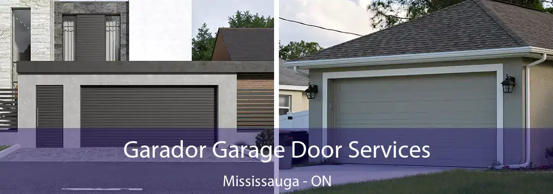 Garador Garage Door Services Mississauga - ON