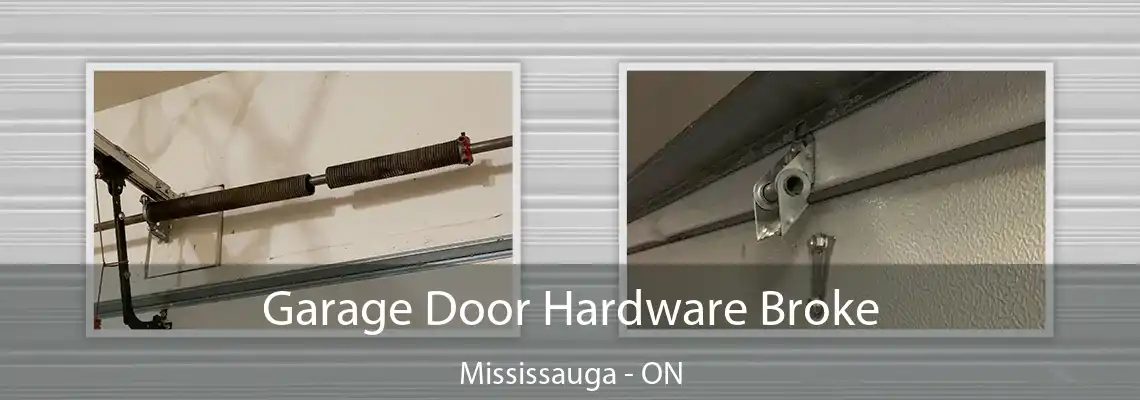 Garage Door Hardware Broke Mississauga - ON